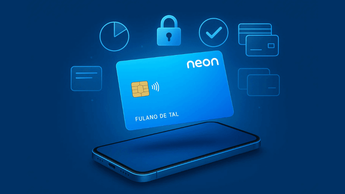 Como Funciona o Cartão Neon? Tudo o Que Você Precisa Saber